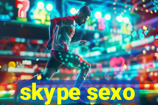 skype sexo